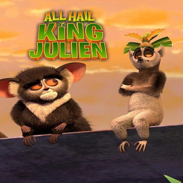 King Julien: All Hail